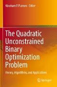 The Quadratic Unconstrained Binary Optimization Problem