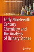 Early Nineteenth Century Chemistry and the Analysis of Urinary Stones