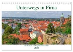 Unterwegs in Pirna (Wandkalender 2024 DIN A4 quer), CALVENDO Monatskalender