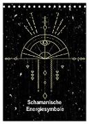 Schamanische Energiesymbole (Tischkalender 2024 DIN A5 hoch), CALVENDO Monatskalender