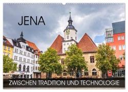 Jena - zwischen Tradition und Technologie (Wandkalender 2024 DIN A2 quer), CALVENDO Monatskalender