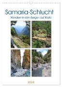 Samaria-Schlucht - Wandern in den Bergen auf Kreta (Wandkalender 2024 DIN A3 hoch), CALVENDO Monatskalender