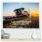 Landwirtschaft - Hightech auf dem Feld (hochwertiger Premium Wandkalender 2024 DIN A2 quer), Kunstdruck in Hochglanz