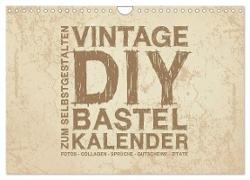 Vintage DIY Bastel-Kalender - Zum Selbstgestalten (Wandkalender 2024 DIN A4 quer), CALVENDO Monatskalender