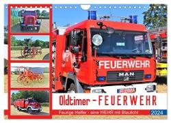 Oldtimer-FEUERWEHR (Wandkalender 2024 DIN A4 quer), CALVENDO Monatskalender