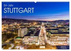 Ein Jahr STUTTGART (Wandkalender 2024 DIN A2 quer), CALVENDO Monatskalender