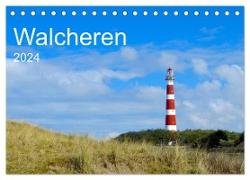 Walcheren 2024 (Tischkalender 2024 DIN A5 quer), CALVENDO Monatskalender