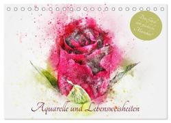 Aquarelle und Lebensweisheiten (Tischkalender 2024 DIN A5 quer), CALVENDO Monatskalender