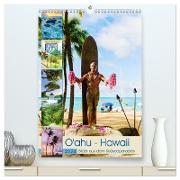 O'ahu - Hawaii, Bilder aus dem Südseeparadies (hochwertiger Premium Wandkalender 2024 DIN A2 hoch), Kunstdruck in Hochglanz