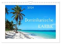 Dominikanische Karibik (Wandkalender 2024 DIN A4 quer), CALVENDO Monatskalender