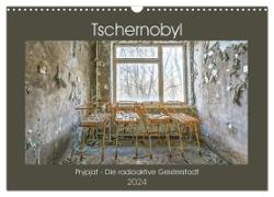 Tschernobyl - Prypjat - Die radioaktive Geisterstadt (Wandkalender 2024 DIN A3 quer), CALVENDO Monatskalender