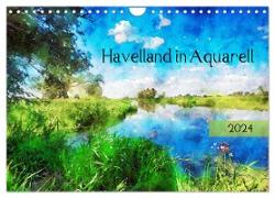 Havelland in Aquarell (Wandkalender 2024 DIN A4 quer), CALVENDO Monatskalender