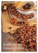 Kaffee für ein Genusserlebnis (Tischkalender 2024 DIN A5 hoch), CALVENDO Monatskalender