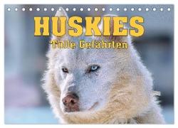 Huskies - Tolle Gefährten (Tischkalender 2024 DIN A5 quer), CALVENDO Monatskalender