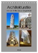 Architekturstile von der Antike bis zur Gegenwart (Tischkalender 2024 DIN A5 hoch), CALVENDO Monatskalender