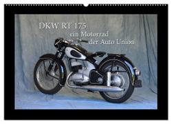 DKW RT 175 - Ein Motorrad der Auto Union (Wandkalender 2024 DIN A2 quer), CALVENDO Monatskalender
