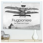 Flugpioniere - Der Traum vom Fliegen (hochwertiger Premium Wandkalender 2024 DIN A2 quer), Kunstdruck in Hochglanz