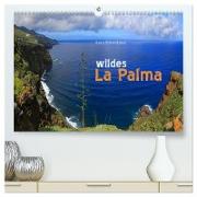 wildes La Palma (hochwertiger Premium Wandkalender 2024 DIN A2 quer), Kunstdruck in Hochglanz