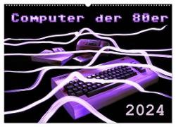 Computer der 80er (Wandkalender 2024 DIN A2 quer), CALVENDO Monatskalender