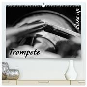 Trompete - Close up (hochwertiger Premium Wandkalender 2024 DIN A2 quer), Kunstdruck in Hochglanz