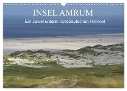 Insel Amrum - Ein Juwel unterm norddeutschen Himmel (Wandkalender 2024 DIN A3 quer), CALVENDO Monatskalender