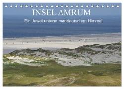 Insel Amrum - Ein Juwel unterm norddeutschen Himmel (Tischkalender 2024 DIN A5 quer), CALVENDO Monatskalender