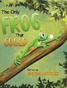 The Only Frog That Could