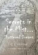 Secrets in the Mist