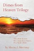 Dimes from Heaven Trilogy