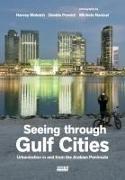 Seeing Through Gulf Cities