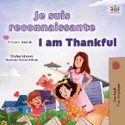 I am Thankful (French English Bilingual Children's Book)