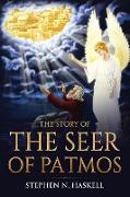 The Story of the Seer of Patmos
