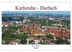 Karlsruhe-Durlach (Wandkalender 2024 DIN A2 quer), CALVENDO Monatskalender
