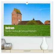 Baltrum - Das Dornröschen der Ostfriesischen Inseln (hochwertiger Premium Wandkalender 2024 DIN A2 quer), Kunstdruck in Hochglanz