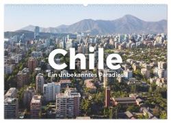Chile - Ein unbekanntes Paradies. (Wandkalender 2024 DIN A2 quer), CALVENDO Monatskalender