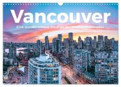 Vancouver - Eine wunderschöne Stadt an der Westküste Kanadas. (Wandkalender 2024 DIN A3 quer), CALVENDO Monatskalender
