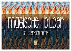 Magische Bilder - 3D Stereogramme (Wandkalender 2024 DIN A2 quer), CALVENDO Monatskalender
