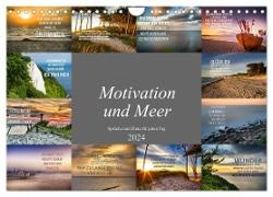 Motivation und Meer (Wandkalender 2024 DIN A4 quer), CALVENDO Monatskalender