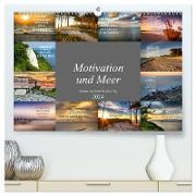 Motivation und Meer (hochwertiger Premium Wandkalender 2024 DIN A2 quer), Kunstdruck in Hochglanz
