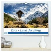 Tirol - Das Land in den Bergen (hochwertiger Premium Wandkalender 2024 DIN A2 quer), Kunstdruck in Hochglanz