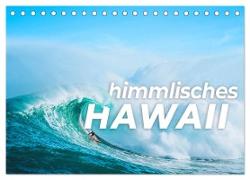 Himmlisches Hawaii (Tischkalender 2024 DIN A5 quer), CALVENDO Monatskalender