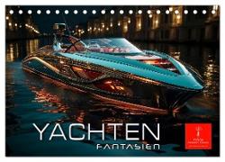 Yachten Fantasien (Tischkalender 2024 DIN A5 quer), CALVENDO Monatskalender