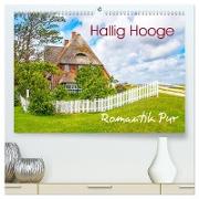 Hallig Hooge - Romantik Pur (hochwertiger Premium Wandkalender 2024 DIN A2 quer), Kunstdruck in Hochglanz
