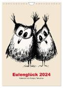 Eulenglück 2024 (Wandkalender 2024 DIN A4 hoch), CALVENDO Monatskalender