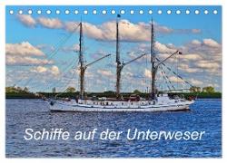 Schiffe auf der Unterweser (Tischkalender 2024 DIN A5 quer), CALVENDO Monatskalender