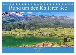 Rund um den Kalterer See (Tischkalender 2024 DIN A5 quer), CALVENDO Monatskalender