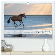 Pferde 2024 Kraft und Anmut (hochwertiger Premium Wandkalender 2024 DIN A2 quer), Kunstdruck in Hochglanz