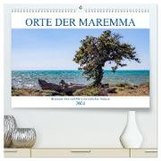 Orte der Maremma (hochwertiger Premium Wandkalender 2024 DIN A2 quer), Kunstdruck in Hochglanz