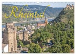 Romantisches Rheintal (Wandkalender 2024 DIN A3 quer), CALVENDO Monatskalender
