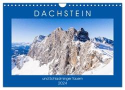 Dachstein und Schladminger Tauern (Wandkalender 2024 DIN A4 quer), CALVENDO Monatskalender